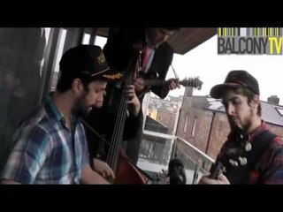 THE WATER TOWER BUCKET BOYS (BalconyTV)