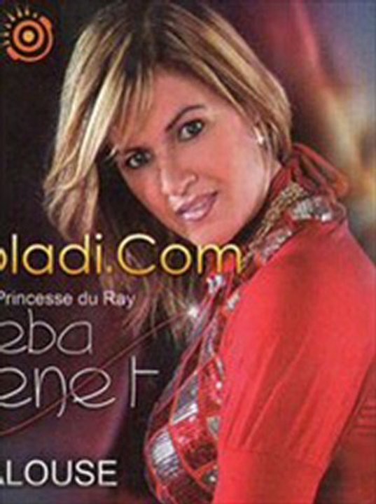 cheba Djenet - Bech Bedelni