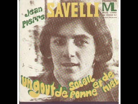 J.-P. Savelli Un gout de soleil, de pomme et de miel (1971)