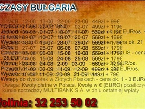 WCZASY, WYPOCZYNEK 2012 - BUŁGARIA - ZŁOTE PIASKI 2012 - BIURO PODRÓŻY KATOWICE