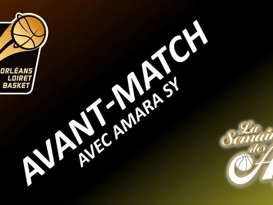 Avant-Match - Semaine des As !!!