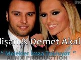 dJ ALEM - Demet Akalın & Alişan - Melekler İmza Topluyor (Live Remix)