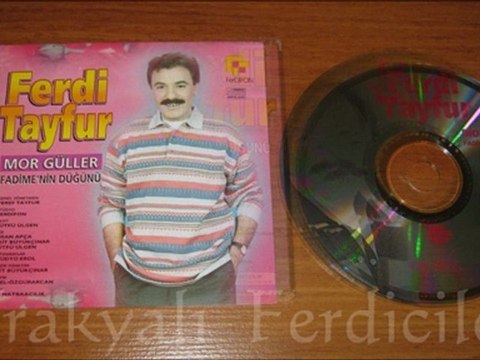 Ferdi Tayfur & Mor Güller ...