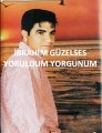 yoruldum yorgunum fazla gidemem ibrahim güzelses