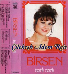 Birsen Sabah - Bir Cennetir Bu Dünya