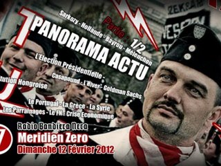 Méridien Zéro: Panorama Actu (Part. 1/2 - 12/02/2012, Radio Bandiera Nera)