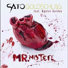 Sato Goldschlag feat. Wynter Gordon - Mr. Mister [ New Song 2012 ]