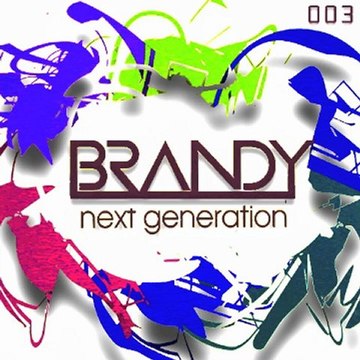 Brandy - NextGeneration Mixes 003 (12-02-12)