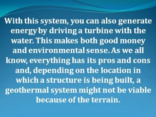 Geothermal Systems Residential & Business Updates that Make Good Financial Sense
