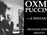 Oxmo Puccino - L'instant