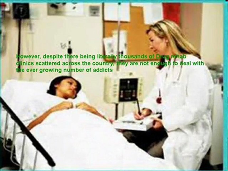 Drug rehab clinics are designed to help addicts