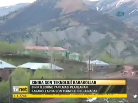 Sınırlara 92 Teknolojik Karakol Geliyor emlaklobisi.com ilhan Çamkara
