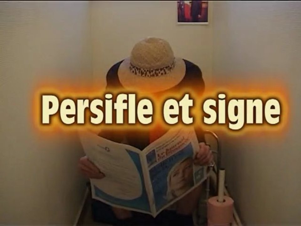 Cabinet de campagne #31 : Persifle et signe