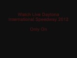 Live Nascar Daytona International Speedway 2012 18 feb Live Streaming