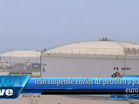 Irán suspende envíos de petróleo a países europeos