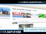 San Leandro Honda Dealership Complaints - San Jose, CA