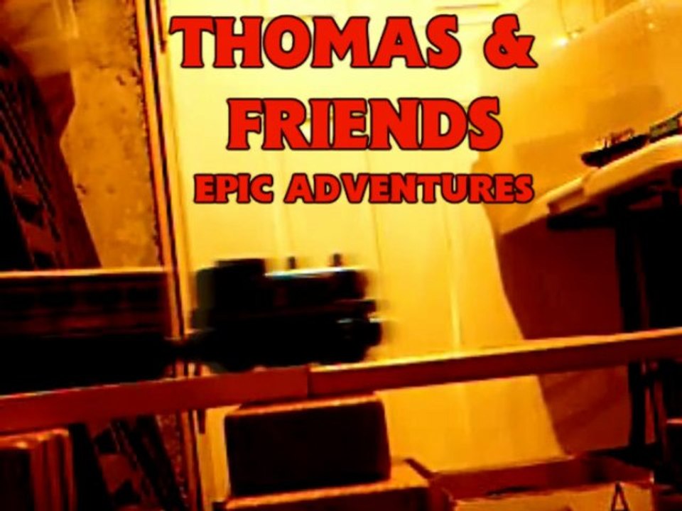 Thomas & Friends Epic Adventures Intro