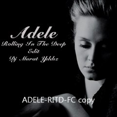 Adele - Rolling In The Deep Edit Dj Murat Yıldız