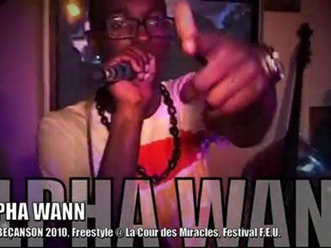 ALPHA WANN, Freestyle @ EOW Besançon mars 2010
