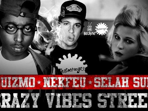 Selah Sue - Guizmo - Nekfeu / Crazy Vibes Street