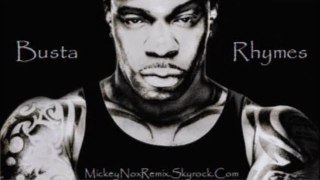 Busta Rhymes - Woo Hah / Elvish Mix 2011 (Remix By MickeyNox)