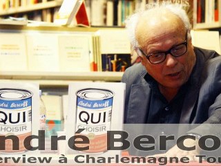 André Bercoff - Qui choisir - Charlemagne Toulon - Interview