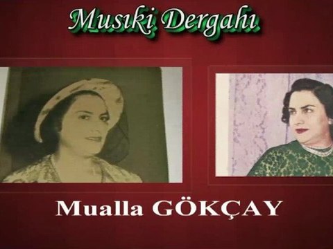 Mualla Gökçay ♪♪♪♪ Sevdim Seni Bir Dağ Gibi Duruldum