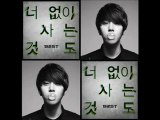 Jun Hyung  -  ( B2ST / BEAST ) - Living Without You With Turkish Subtitle
