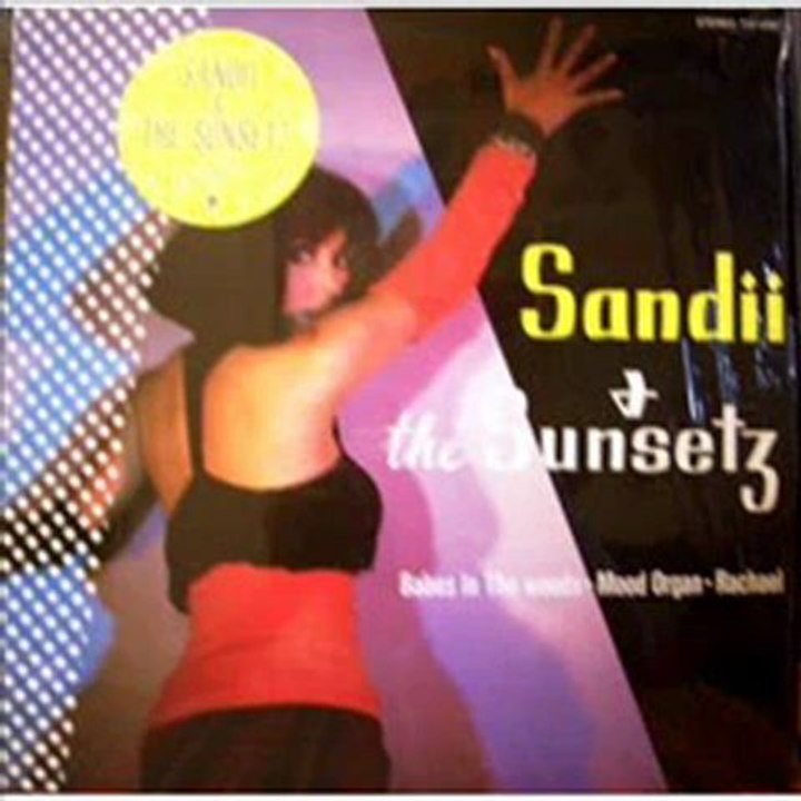 BABES IN THE WOODS / SANDII & THE SUNSETZ