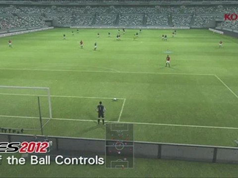 PES 2012 Gameplay Video 06 - Off the Ball Controls