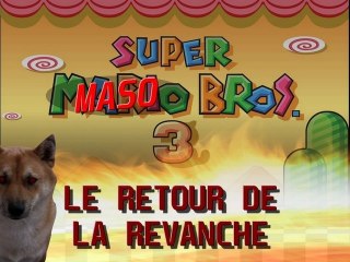 Super Maso Bros 3 : Le retour de la revanche de Daser et Mizako