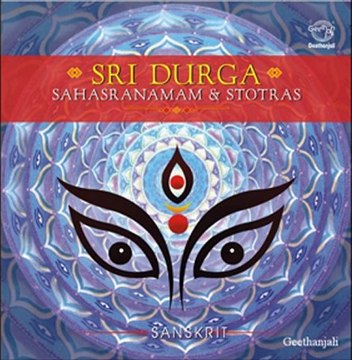 Sri Durga Sahasranamam and Stotram - Sanskrit Spiritual