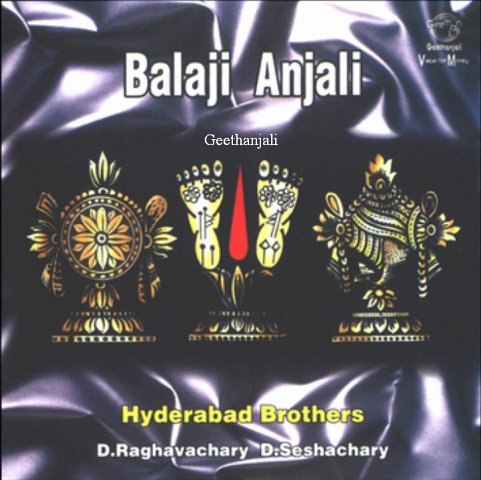 Balaji Anjali - Venkatathri Samasthanam - Telegu Devotional