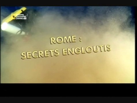 Rome : Secrets engloutis