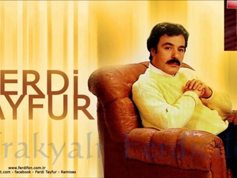 Ferdi Tayfur & Canımın İçi ...
