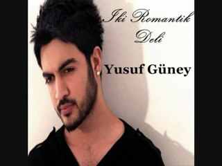 Yusuf Güney - Deli Dumrul 2012