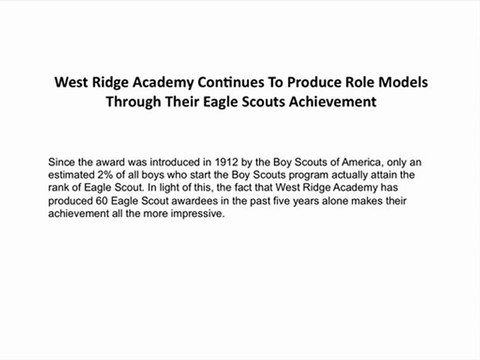 Getting 60 Boys To Eagle Was Difficult, But Worth It According To West Ridge Academy Experts