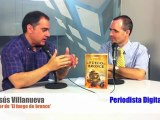 Periodista Digital. Entrevista a Jesús Villanueva, autor de 