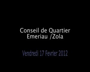Conseil de Quartier Emeuriau / Zola du 17/02/12
