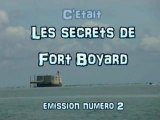 Web-TV Les secrets de Fort Boyard - épisode n°2 - 2007