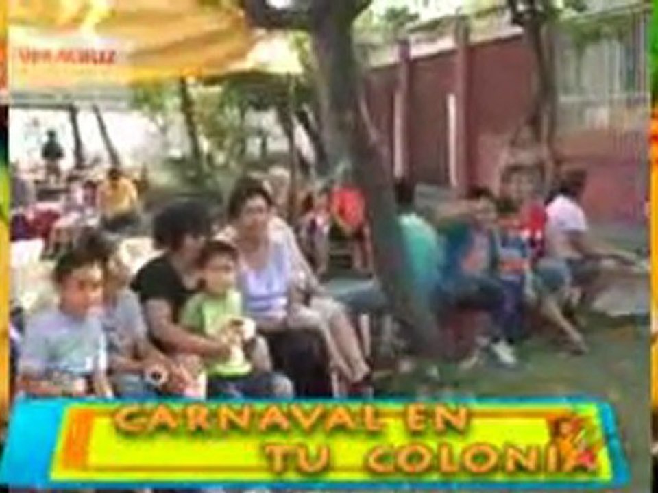CARNAVAL EN TU COLONIA