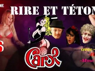 Première de Rire et Tétons