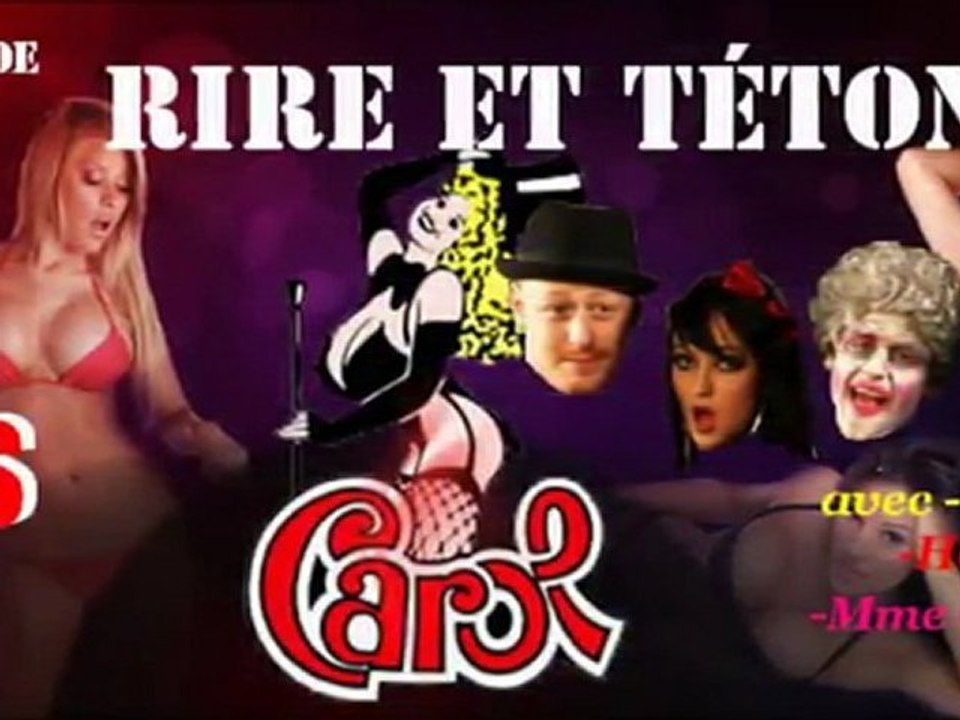 Première de Rire et Tétons