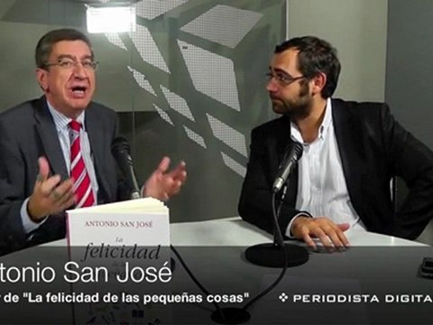 Entrevista a Antonio San José autor de La felicidad de las pequeñas cosas . Oct. 2011