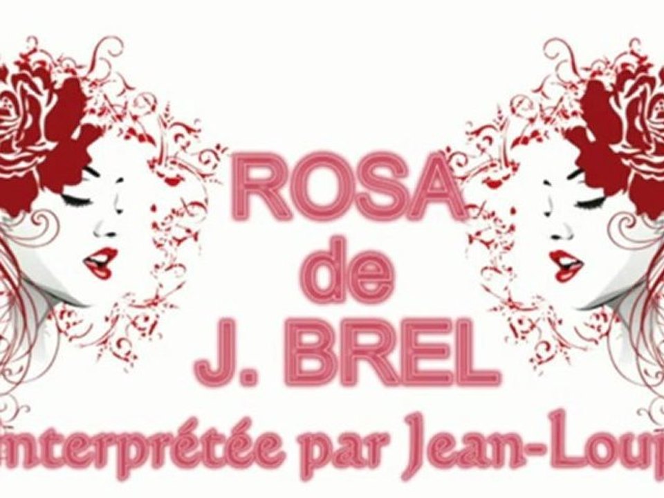 Rosa de Jacques Brel