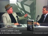 PD entrevista a José Catalán Deus - 'Crímenes, Víctimas y Verdugos' - 13 Oct 2011