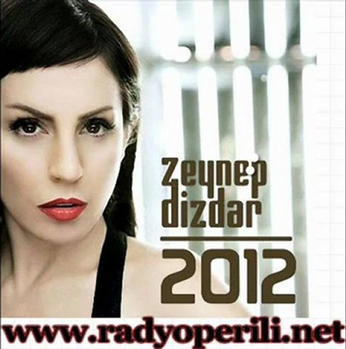 Zeynep Dizdar - Kendine İyi Bak 2012