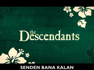 The Descendants [Altyazılı Fragman]