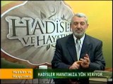 HADİSLER ve HAYATIMIZ-19