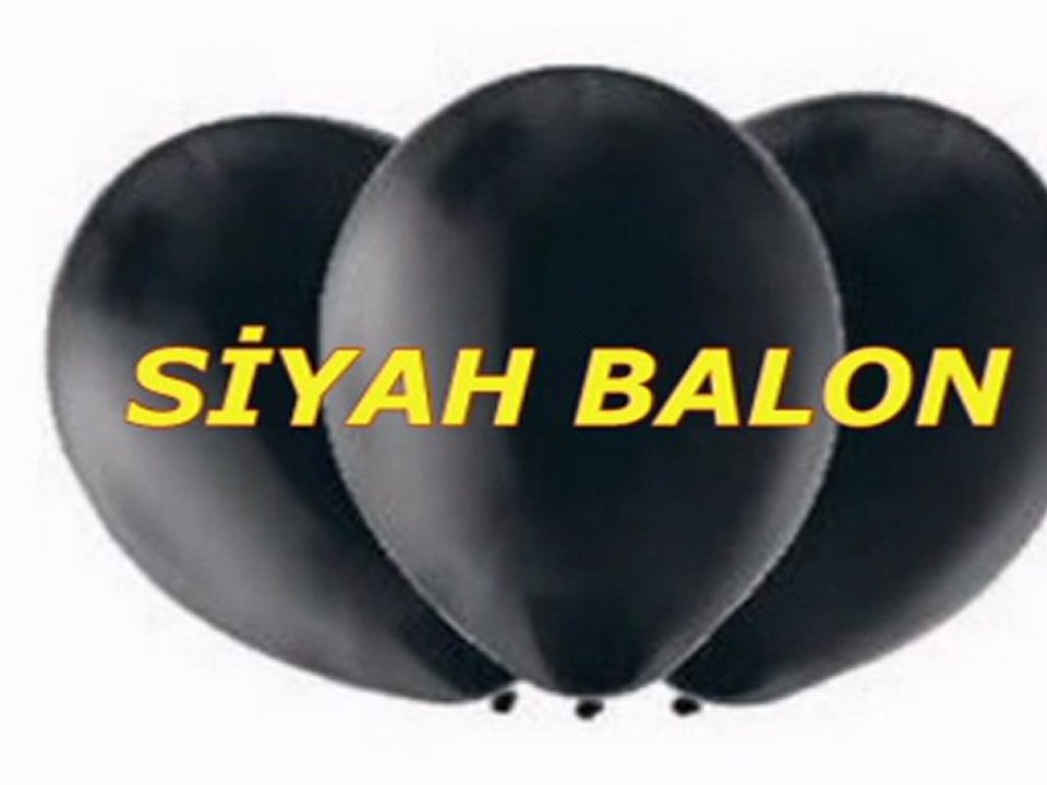 SİYAH BALON